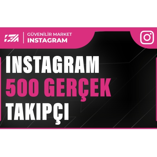  500 İnstagram Gerçek Takipçi - GARANTİLİ